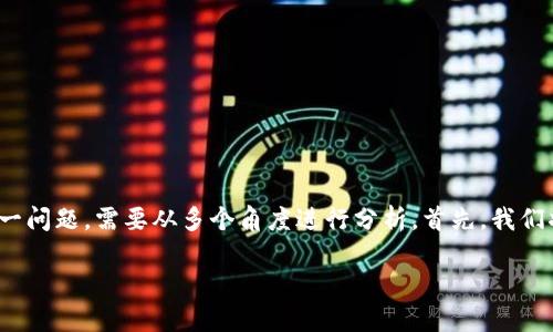 可以理解，关于“tpwallet 交易记录打不开”这个问题，可能存在技术上的困扰。为了解决这一问题，需要从多个角度进行分析。首先，我们将提供一个适合推广的，以及相关的关键词，然后详细介绍这个问题的可能原因和解决方案。

如何修复TPWallet交易记录无法打开的问题：终极指南