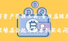 关于“TPWallet为什么会被管理停止运营”这个话题