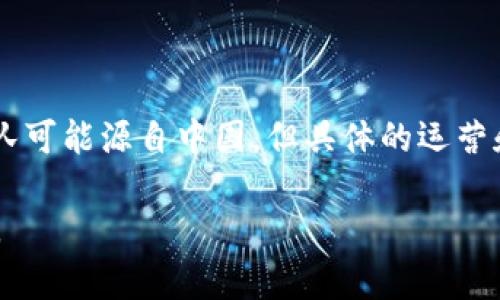 TPWallet 作为一种数字钱包应用，不仅在国内受到关注，也在国际上逐渐发展。虽然它的部分基础设施和开发者团队可能源自中国，但具体的运营和服务范围可能会涉及到国际市场。因此，TPWallet可以被视为具有全球性质的数字钱包，而不仅仅是“国内”的产品。

如果你有关于 TPWallet 的具体使用体验或想了解其功能等方面的信息，可以提供更多细节，我们可以进一步探讨。