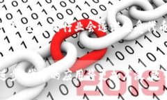 区块链的代币是加密货币生态系统中的一种重要