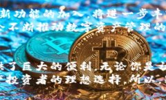   如何通过TP Wallet实现数字资产安全管理与高效交