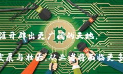 btc区块链行业是什么工作在当今数字经济时代，